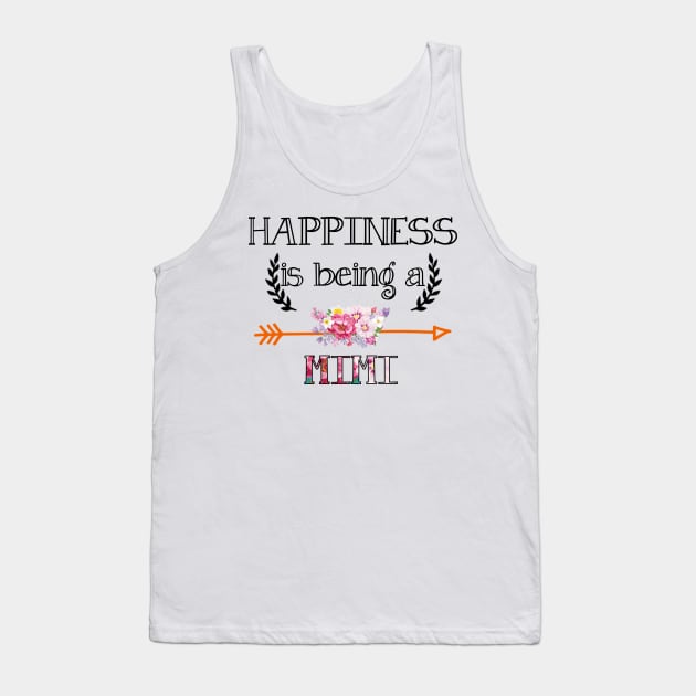 Happiness is being Mimi floral gift Tank Top by DoorTees